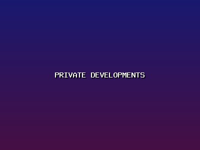 Private Developments