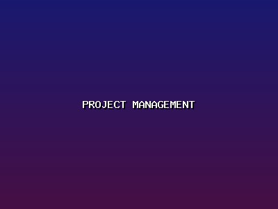 Project Management