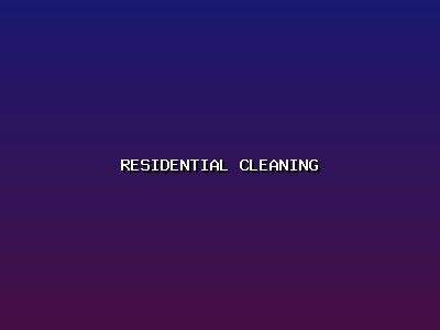Residential Cleaning